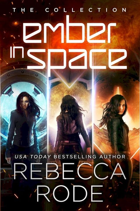 The Ember in Space Collection(Kobo/電子書)