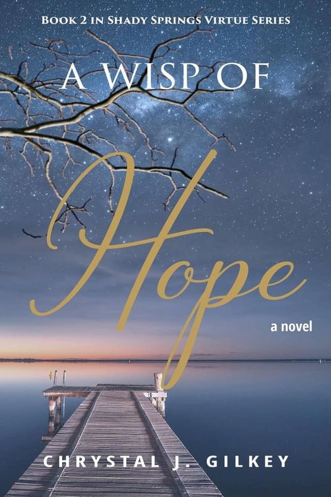 A Wisp of Hope(Kobo/電子書)