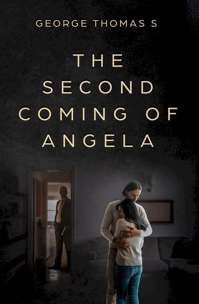  The Second Coming of Angela(Kobo/電子書)