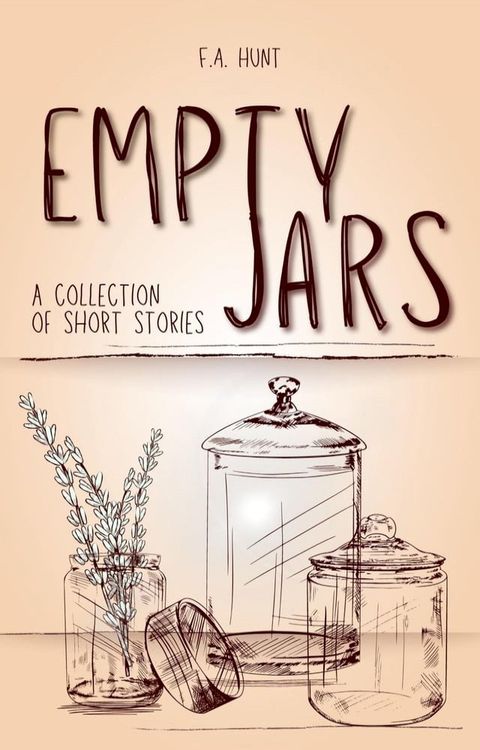 Empty Jars(Kobo/電子書)