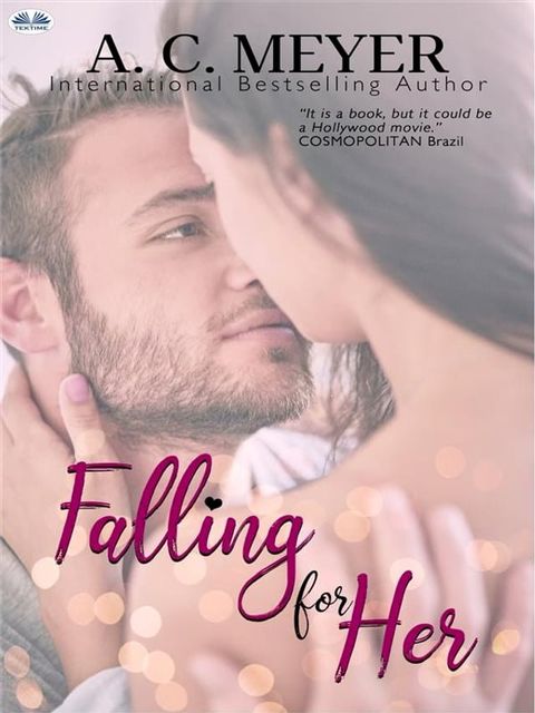 Falling For Her(Kobo/電子書)