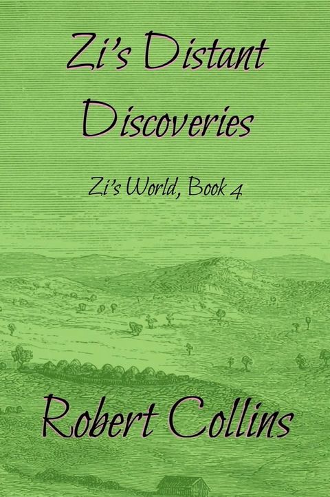 Zi’s Distant Discoveries(Kobo/電子書)