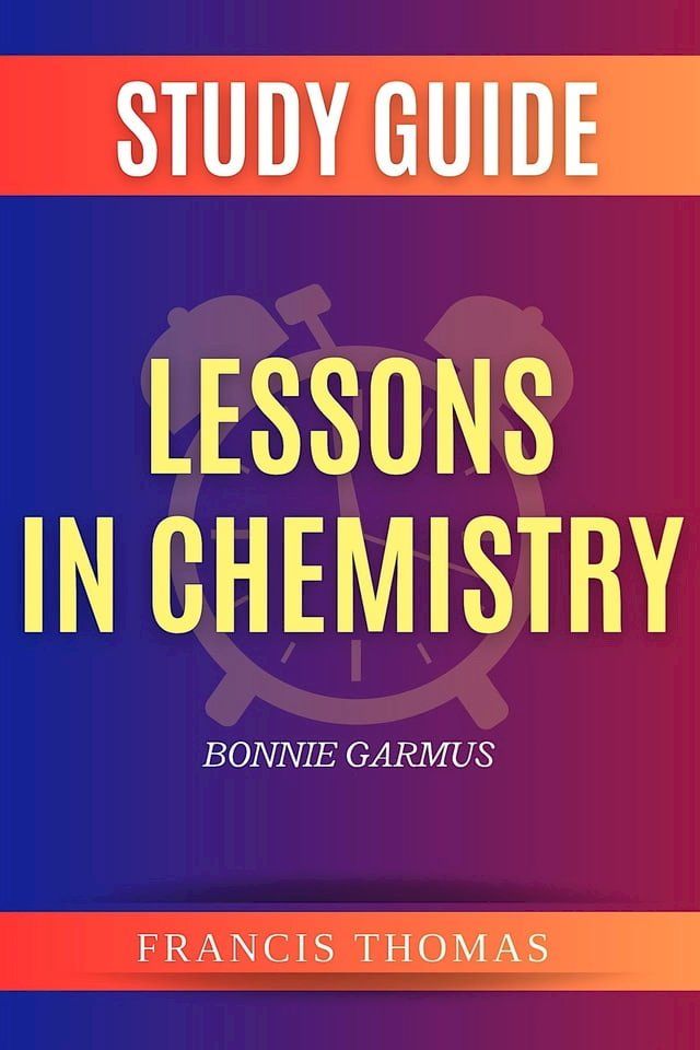  Summary of Lessons in Chemistry(Kobo/電子書)