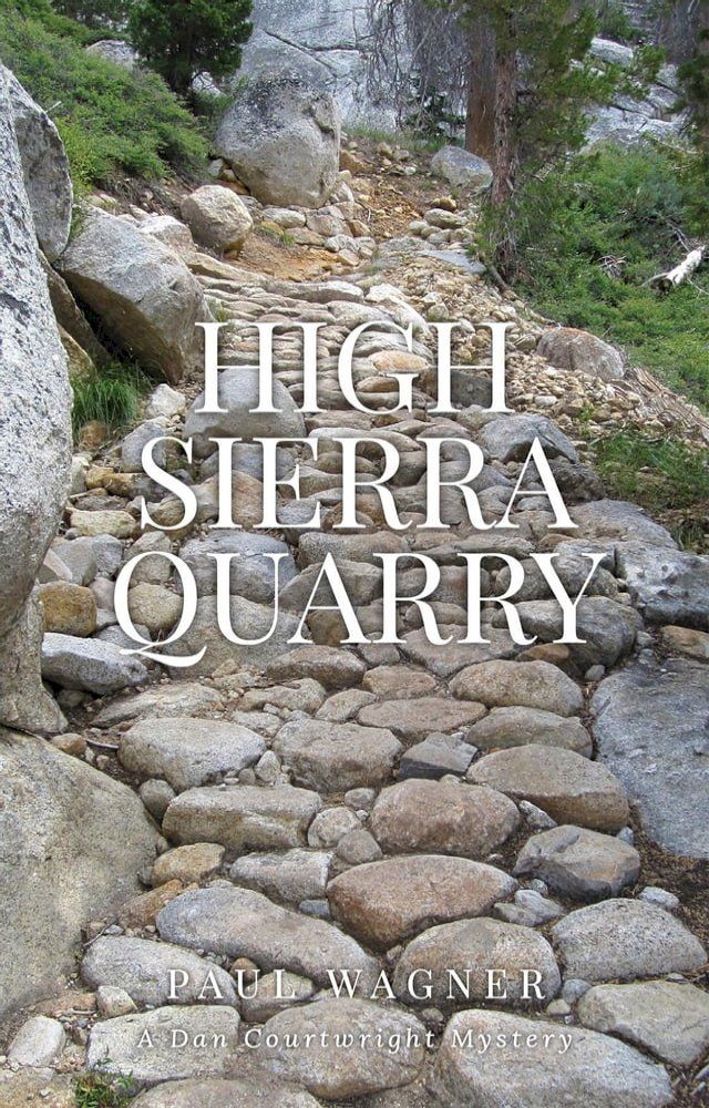  High Sierra Quarry(Kobo/電子書)