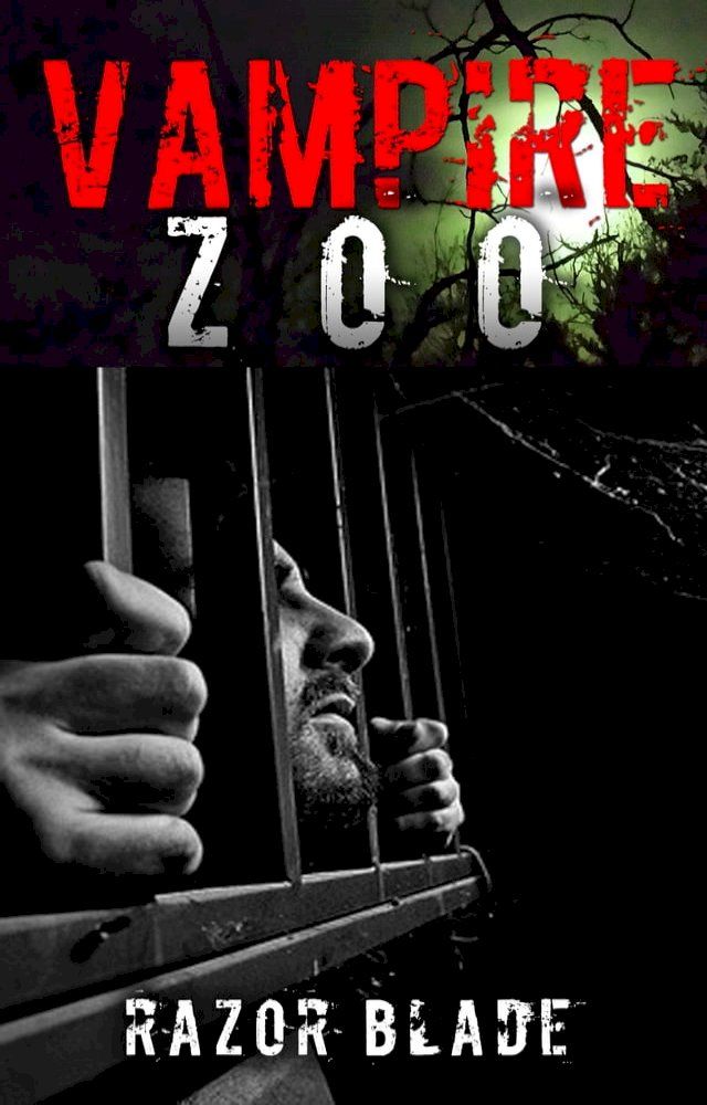  Vampire Zoo(Kobo/電子書)