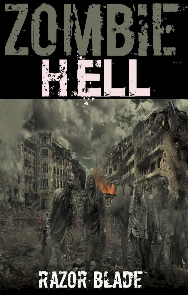  Zombie Hell(Kobo/電子書)