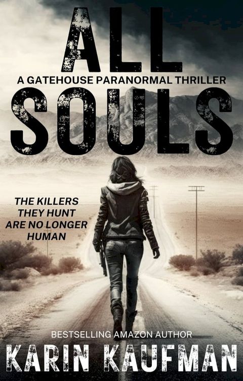 All Souls: A Gatehouse Paranormal Thriller(Kobo/電子書)