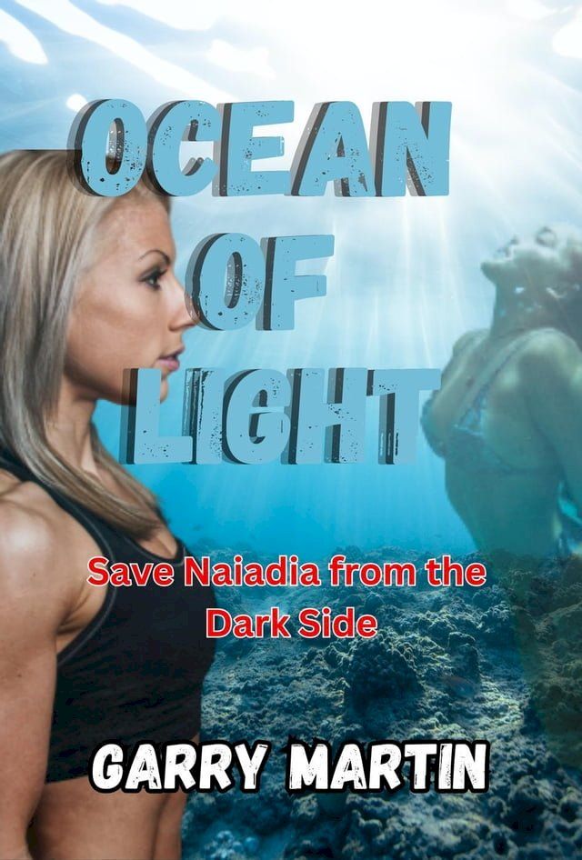  Ocean of Light(Kobo/電子書)