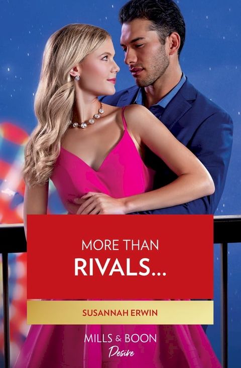 More Than Rivals… (Mills & Boon Desire) (Heirs of Lochlainn, Book 1)