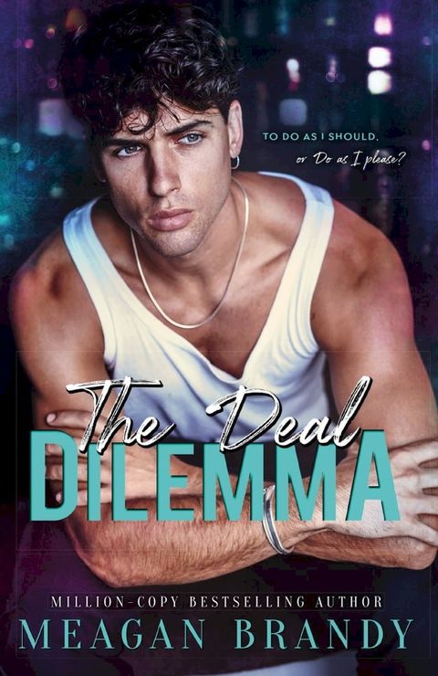 The Deal Dilemma(Kobo/電子書)