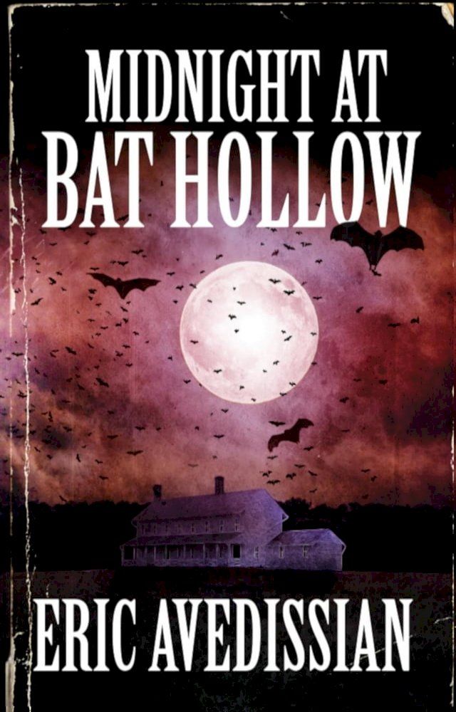  Midnight at Bat Hollow(Kobo/電子書)