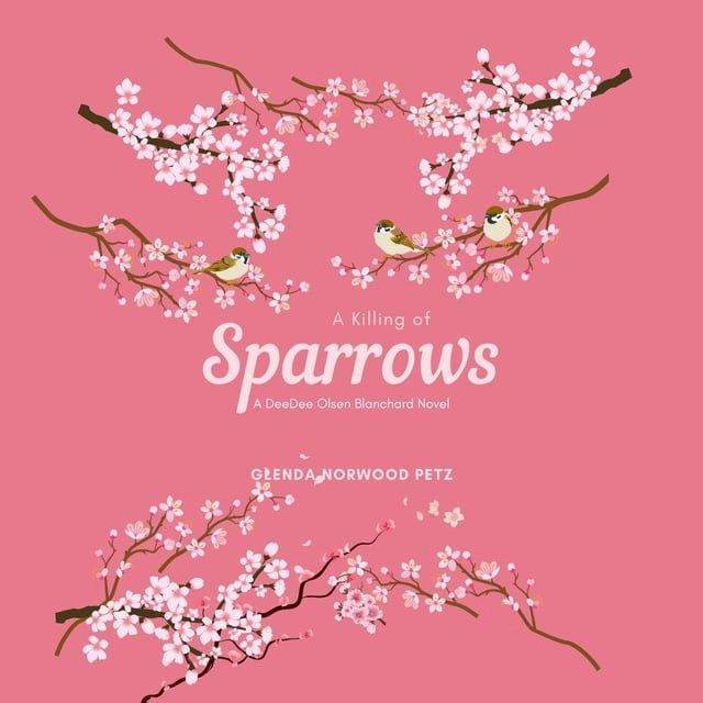  A Killing of Sparrows(Kobo/電子書)