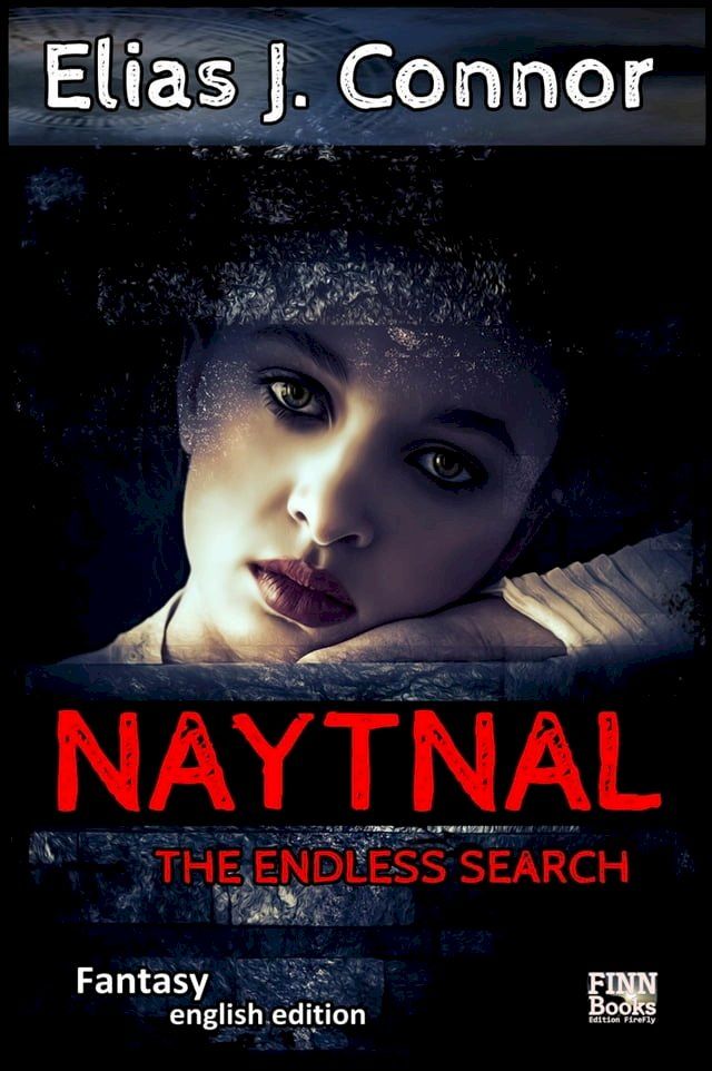  Naytnal - The endless search (english version)(Kobo/電子書)