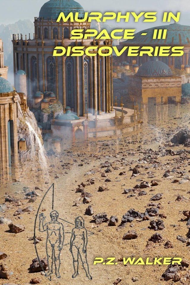  Discoveries - Murphys in Space III(Kobo/電子書)