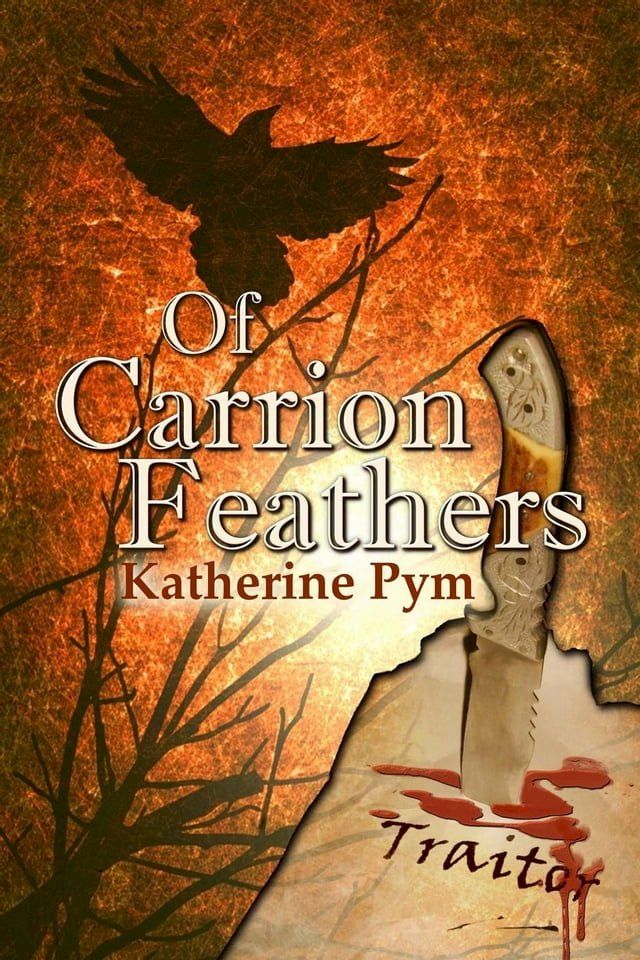  Of Carrion Feathers(Kobo/電子書)