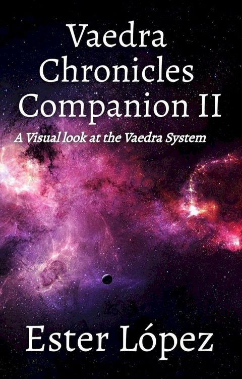 Vaedra Chronicles Companion II(Kobo/電子書)