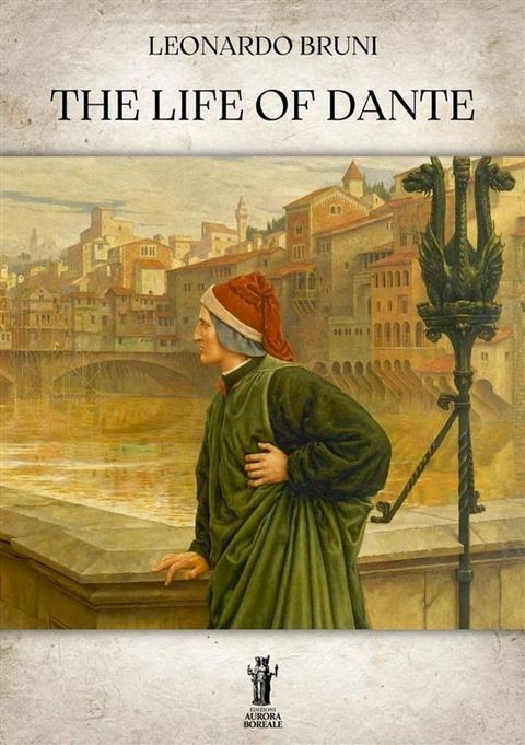 The Life of Dante(Kobo/電子書)