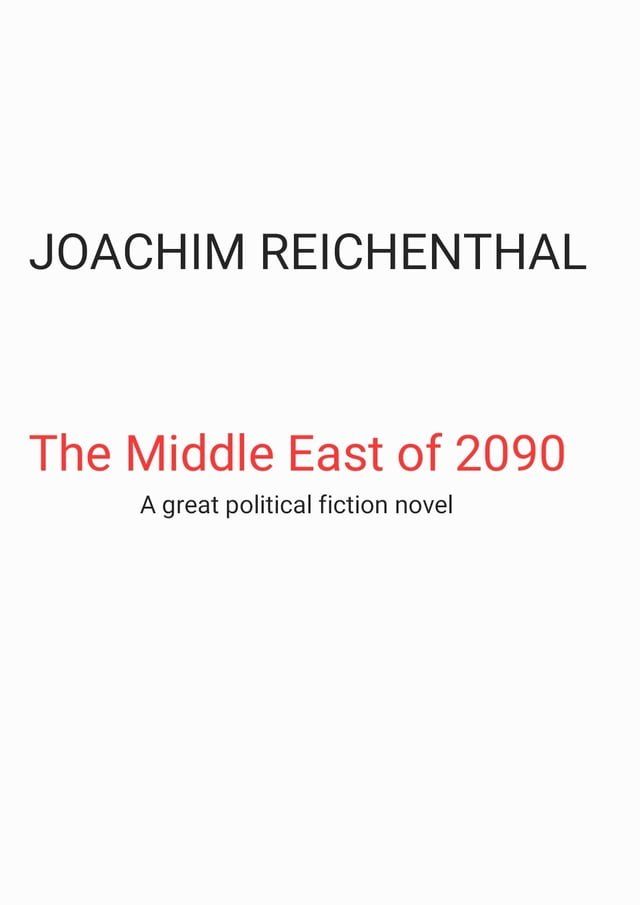  The Middle East of 2090(Kobo/電子書)