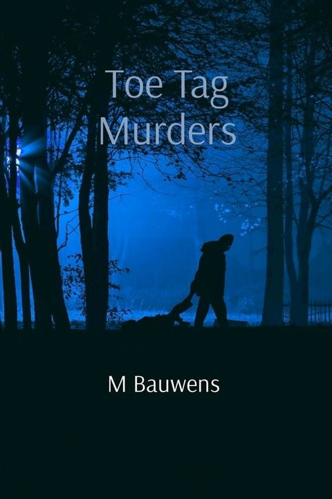 Toe Tag Murders(Kobo/電子書)