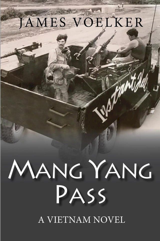  Mang Yang Pass: A Vietnam Novel(Kobo/電子書)