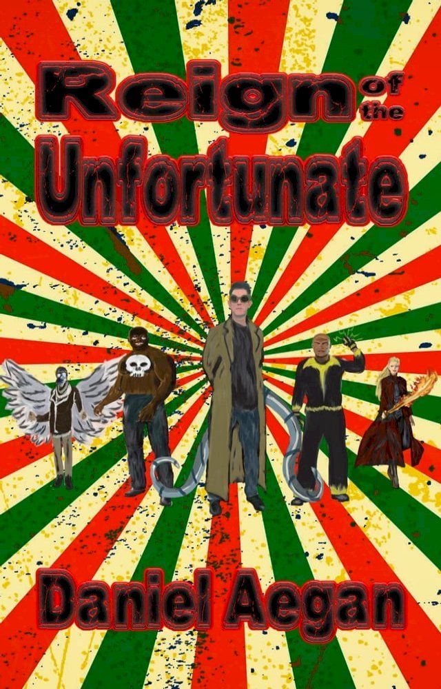  Reign of the Unfortunate(Kobo/電子書)