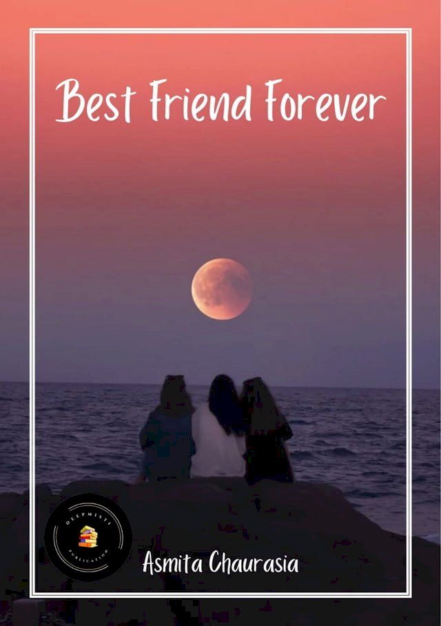  Best Friend Forever(Kobo/電子書)