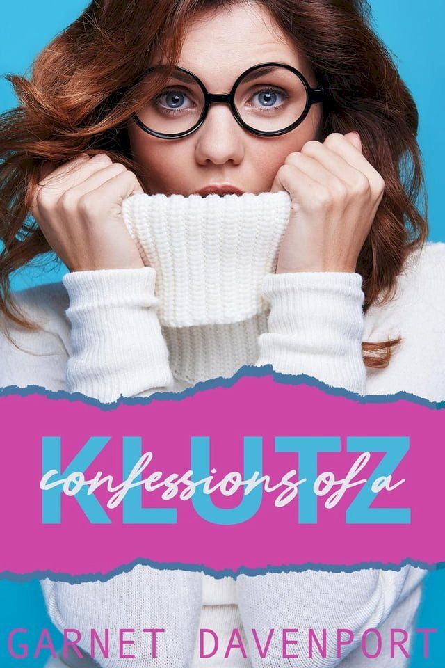  Confessions of a Klutz(Kobo/電子書)