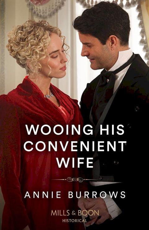 Wooing His Convenient Wife (The Patterdale Siblings, Book 3) (Mills & Boon Historical)(Kobo/電子書)