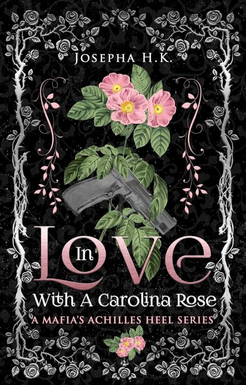 In Love with a Carolina Rose(Kobo/電子書)