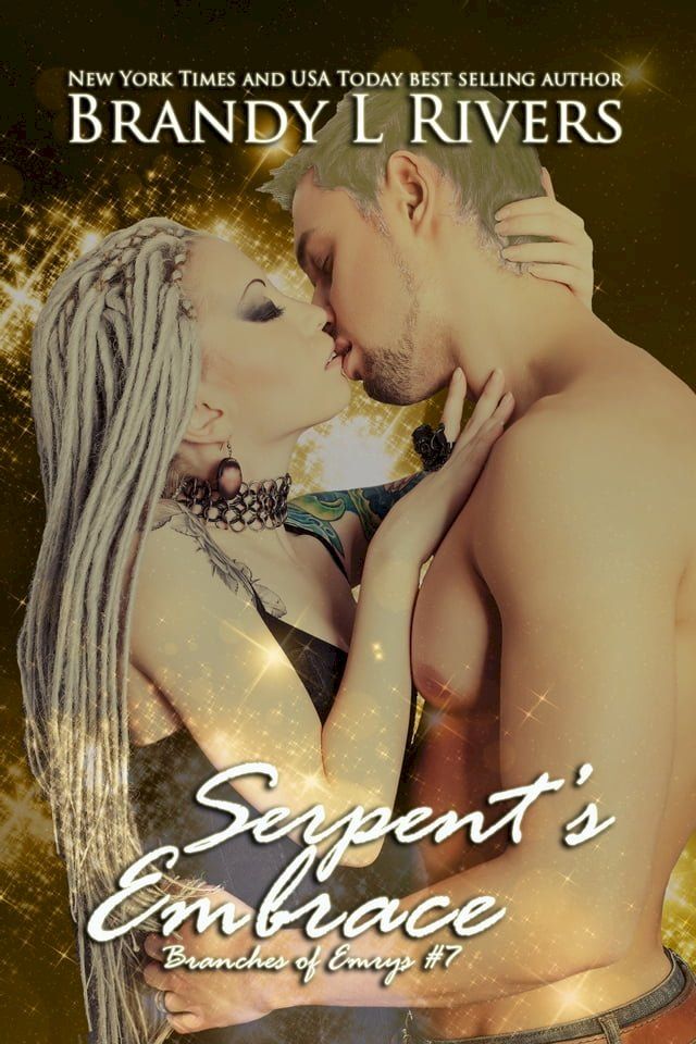  Serpent's Embrace(Kobo/電子書)