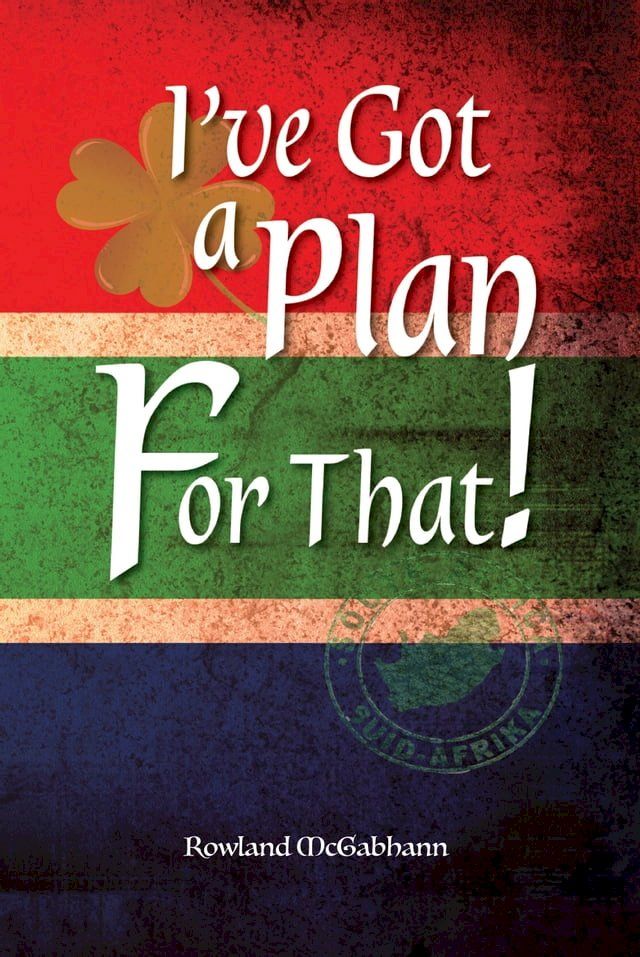  I've Got a Plan For That!(Kobo/電子書)