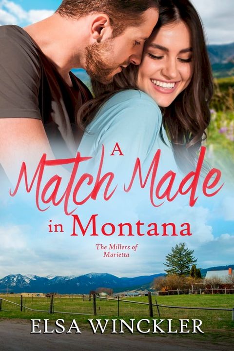 A Match Made in Montana(Kobo/電子書)