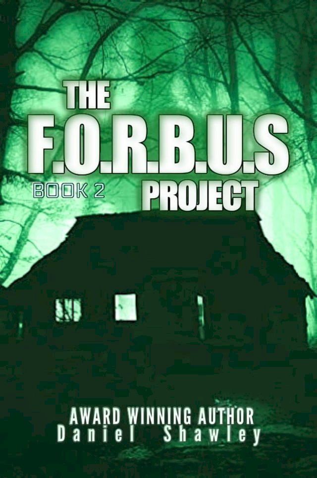  The F.O.R.B.U.S Project (Book2)(Kobo/電子書)