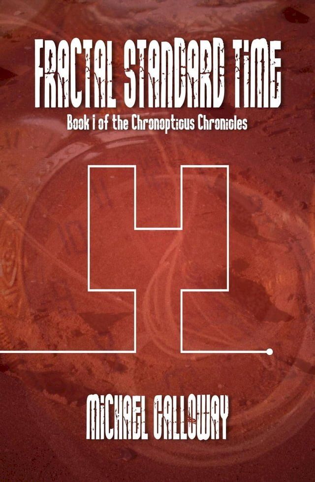  Fractal Standard Time(Kobo/電子書)