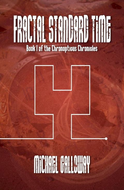 Fractal Standard Time(Kobo/電子書)