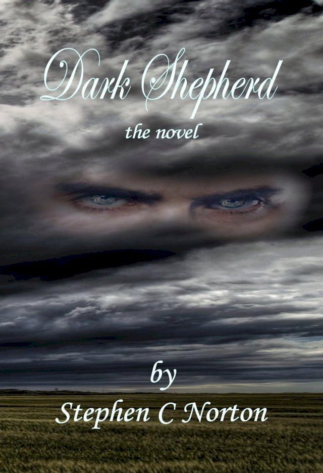  Dark Shepherd the Novel(Kobo/電子書)