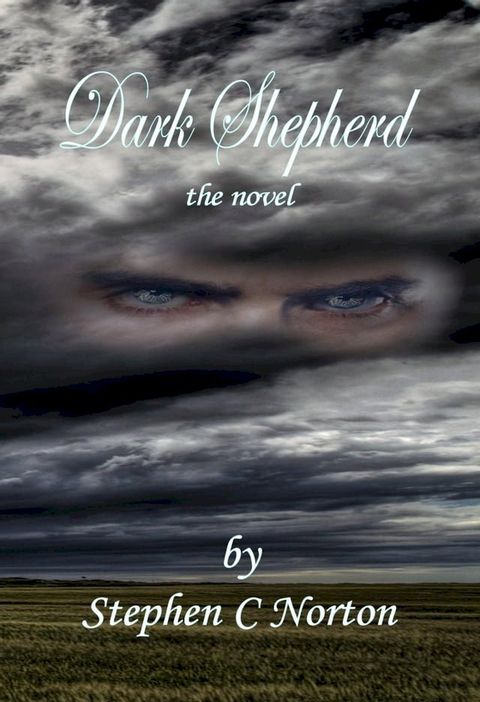 Dark Shepherd the Novel(Kobo/電子書)