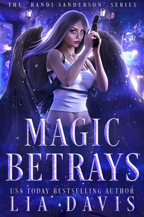 Magic Betrays(Kobo/電子書)