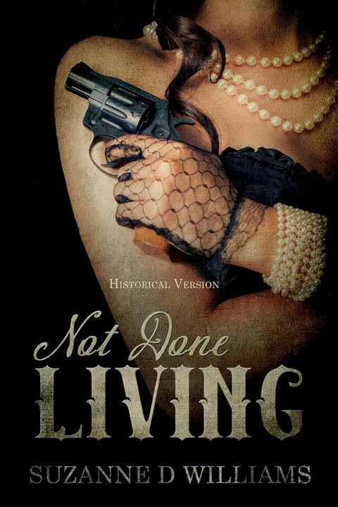 Not Done Living(Kobo/電子書)