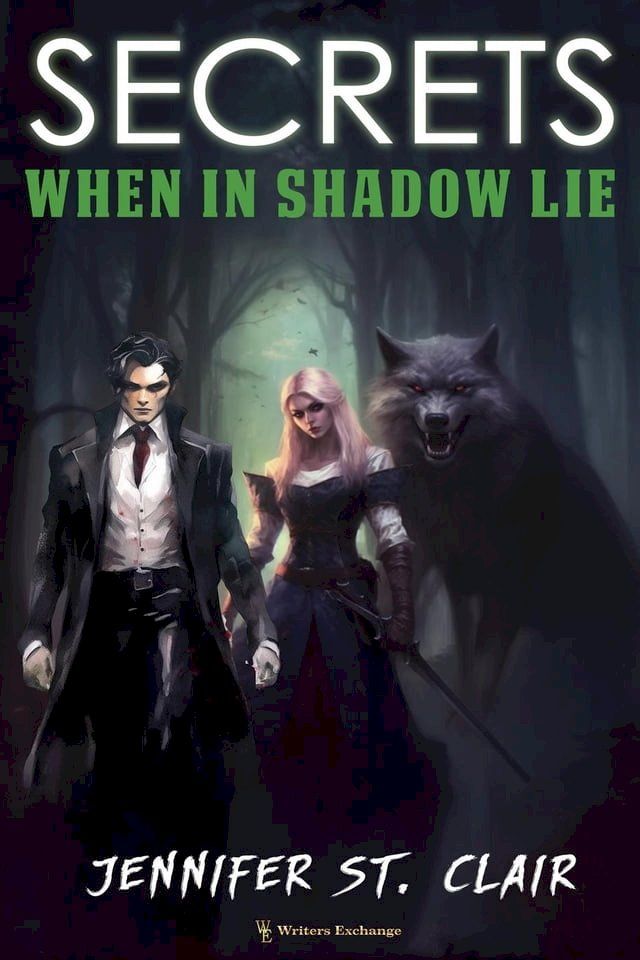  Secrets When in Shadow Lie(Kobo/電子書)