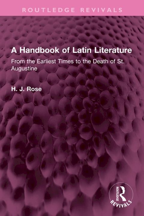 A Handbook of Latin Literature(Kobo/電子書)