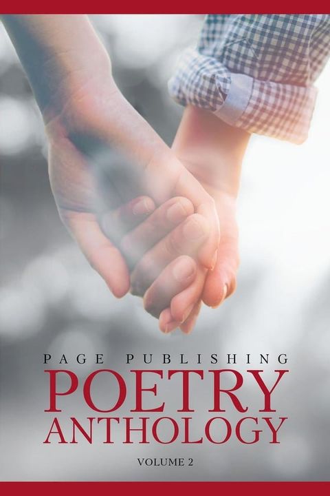 Page Publishing Poetry Anthology Volume 2(Kobo/電子書)