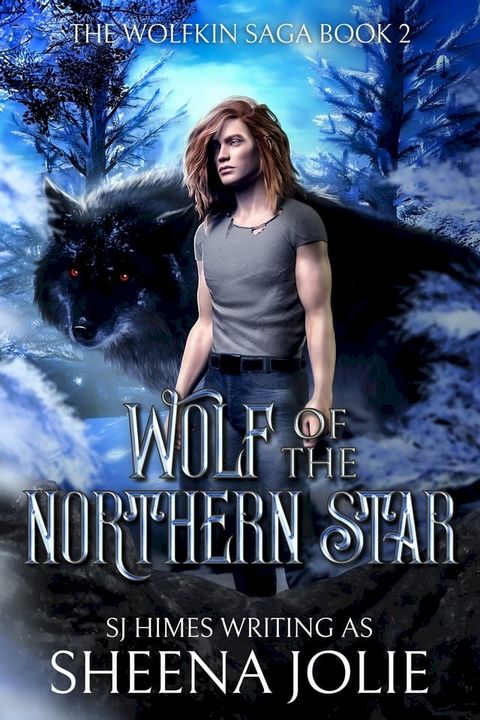 Wolf of the Northern Star(Kobo/電子書)