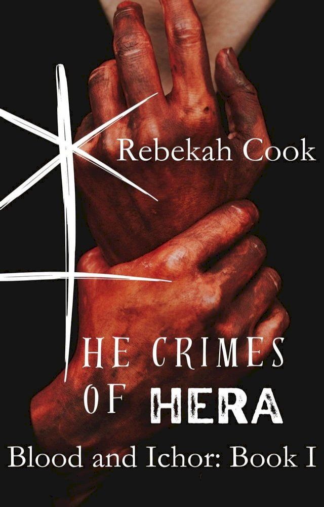  The Crimes of Hera(Kobo/電子書)