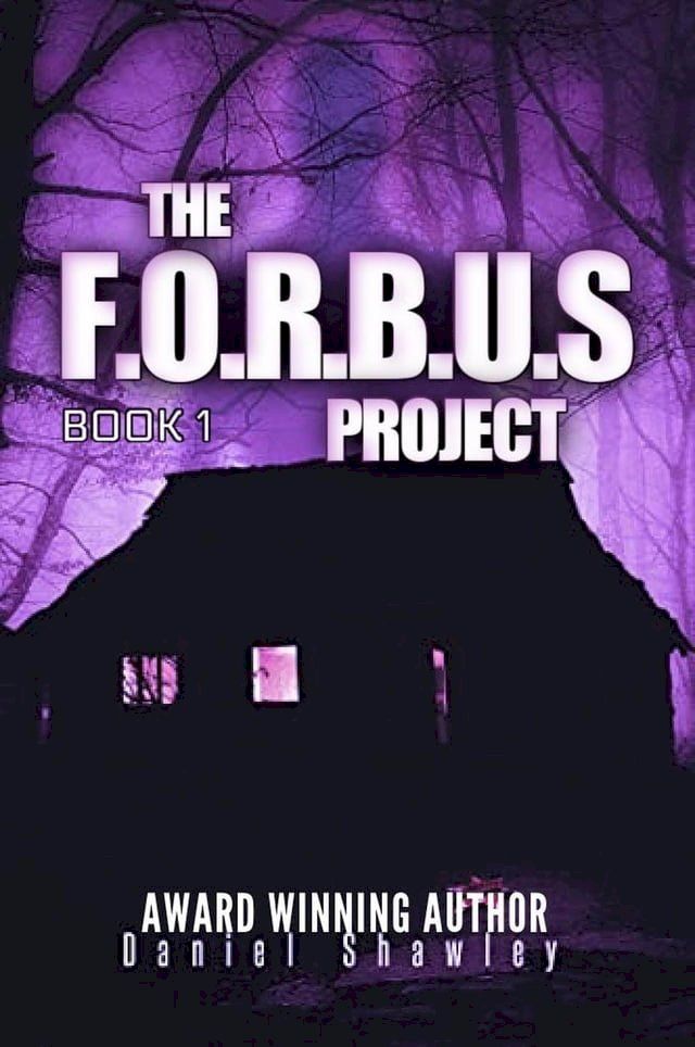  The F.O.R.B.U.S Project (Book 1)(Kobo/電子書)