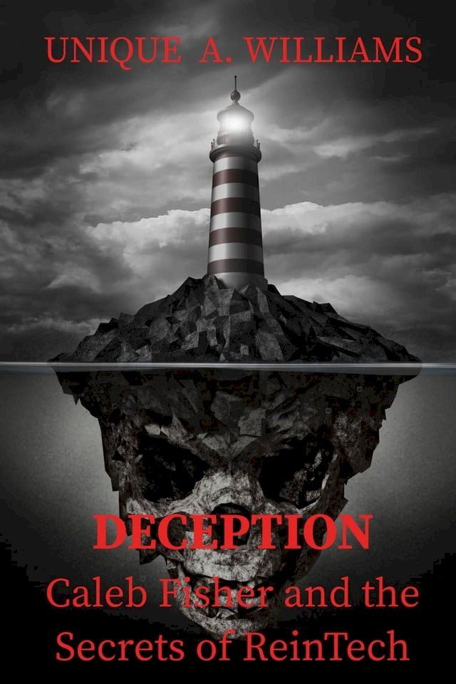  DECEPTION - Caleb Fisher and the Secrets of ReinTech(Kobo/電子書)