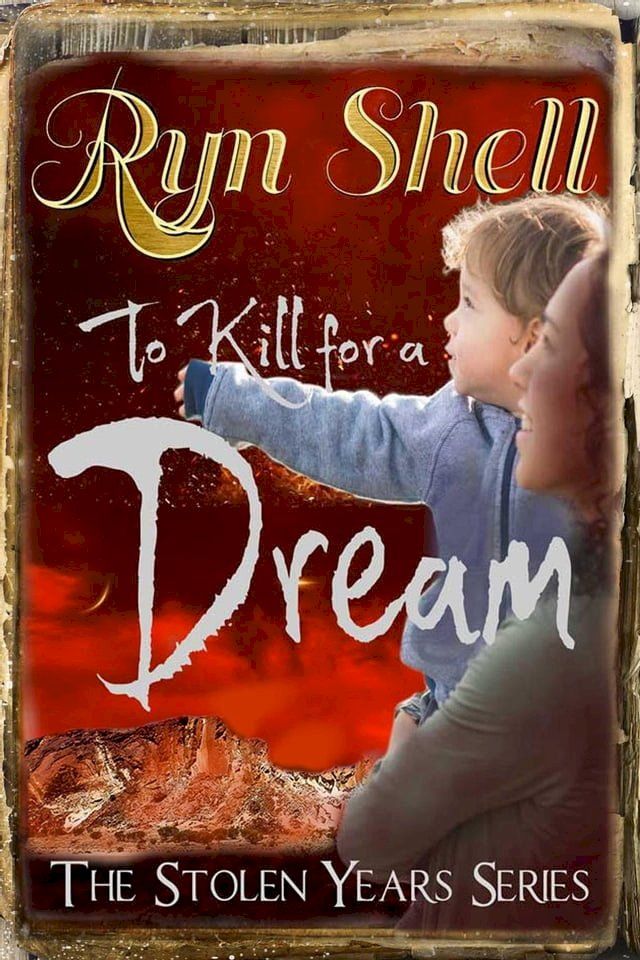  To Kill for a Dream(Kobo/電子書)