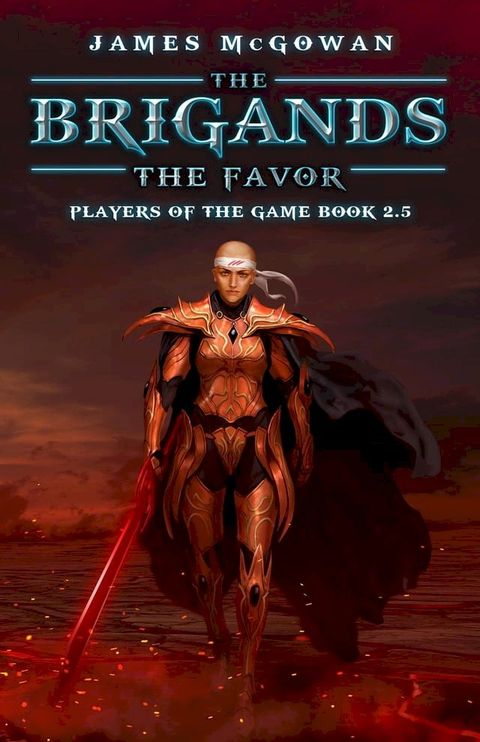 The Brigands: The Favor(Kobo/電子書)