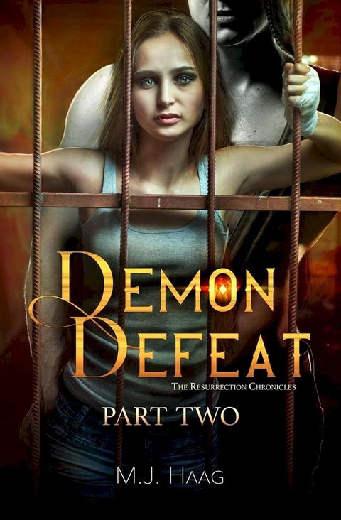 Demon Defeat: Part Two(Kobo/電子書)