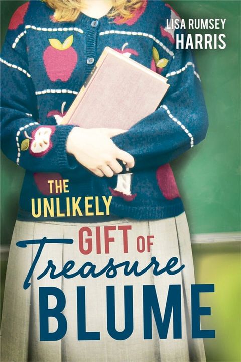 The Unlikely Gift of Treasure Blume(Kobo/電子書)